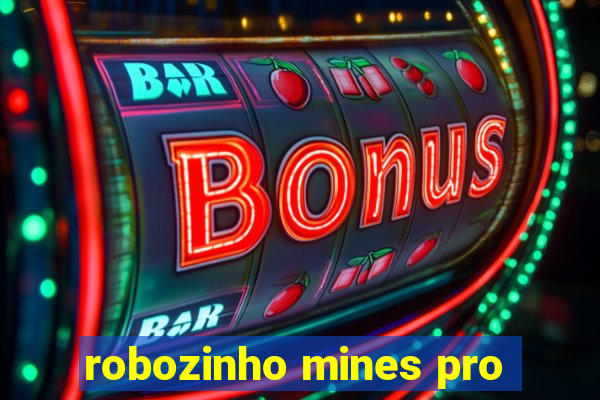 robozinho mines pro